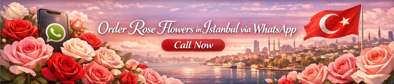 Order Rose Flowers in Istanbul
